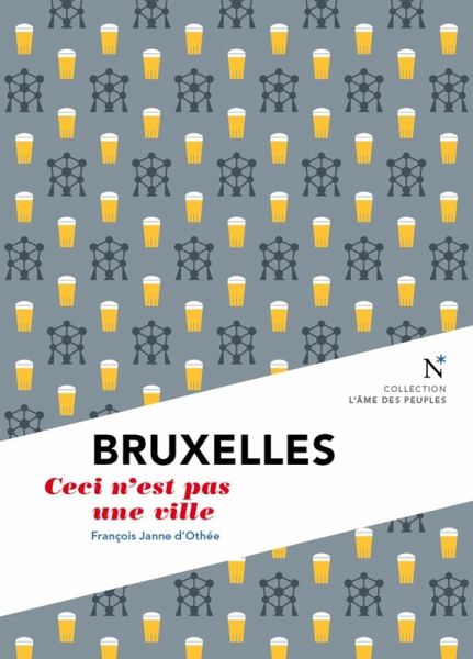 Bruxelles : Ceci n'est pas une ville (eBook, ePUB)