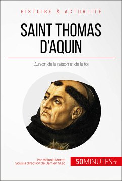 Saint Thomas d'Aquin (eBook, ePUB) - Mettra, Mélanie; 50Minutes
