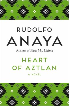 Heart of Aztlan (eBook, ePUB) - Anaya, Rudolfo