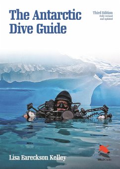 Antarctic Dive Guide (eBook, PDF) - Kelley, Lisa Eareckson