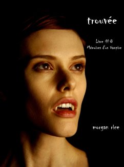 Cover Trouvée (Livre #8 Mémoires D'un Vampire) (eBook, ePUB)