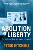 The Abolition Of Liberty (eBook, ePUB)