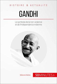 Gandhi (eBook, ePUB) - Mettra, Mélanie; 50Minutes