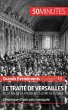 Le traité de Versailles et la fin de... - Bild 1