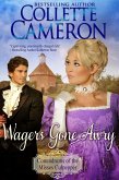 Wagers Gone Awry (eBook, ePUB) Wagers Gone Awry (eBook, ePUB)