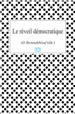 Le réveil démocratique (Essais) (eBook, ePUB)