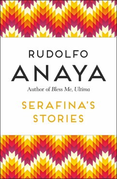 Serafina's Stories (eBook, ePUB) - Anaya, Rudolfo