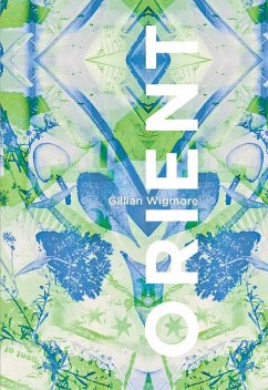 Orient (eBook, ePUB) - Wigmore, Gillian