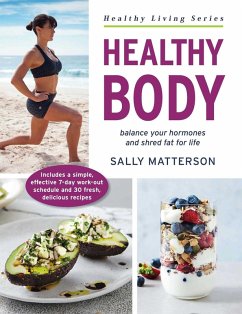 Healthy Body (eBook, ePUB) - Matterson, Sally