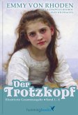 Der Trotzkopf - Die Gesamtausgabe Band 1 bis 4 (eBook, ePUB)