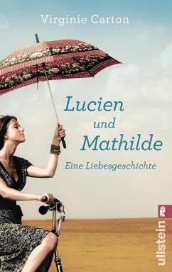 Lucien und Mathilde - eine Liebesgeschichte (eBook, ePUB) - Carton, Virginie