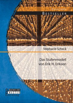 Das Stufenmodell von Erik H. Erikson (eBook, PDF) - Scheck, Stephanie