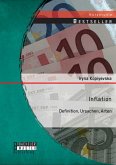 Inflation: Definition, Ursachen, Arten (eBook, PDF)