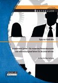 Assessment Center - Ein modernes Personalauswahl und -entwicklungsverfahren für die Unternehmen: Kritische Beurteilung (eBook, PDF)