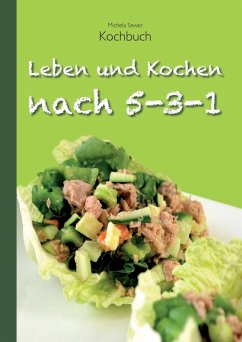 Leben und Kochen nach 5-3-1 (eBook, ePUB)