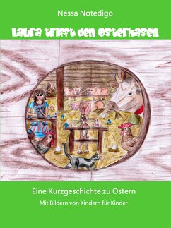 Laura trifft den Osterhasen (eBook, ePUB) - Notedigo, Nessa