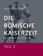 Die Römische Kaiserzeit - Teil 2... - Bild 1