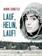 Lauf, Helin, lauf! (eBook, ePUB) - Bild 1