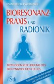 Bioresonanz-Praxis und Radionik (eBook, ePUB)