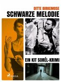 Schwarze Melodie (eBook, ePUB)
