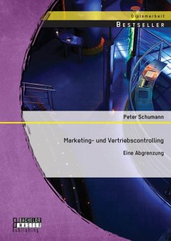 Marketing- und Vertriebscontrolling: Eine Abgrenzung (eBook, PDF) - Schumann, Peter