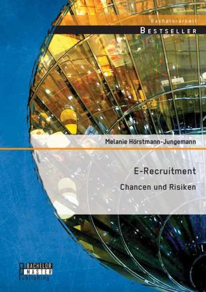 E-Recruitment: Chancen und Risiken (eBook, PDF)