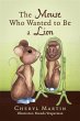 Mouse Who Wanted To Be A Lion (eBook,... - Bild 1