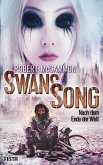 Swans Song: Nach dem Ende der Welt (eBook, ePUB)