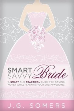 Smart and Savvy Bride (eBook, ePUB) Cover Smart and Savvy Bride (eBook, ePUB)