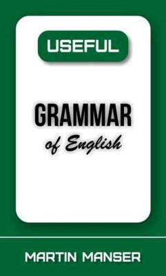 Useful Grammar of English (eBook, ePUB) - Manser, Martin