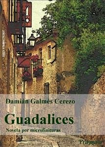 Guadalices (eBook, ePUB) - Galmés Cerezo, Damián