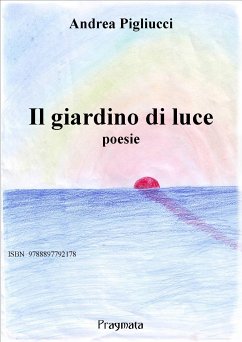 Il giardino di luce (eBook, ePUB) - Pigliucci, Andrea