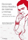 Diccionario irónico-filosófico de máximas y mínimas (eBook, ePUB)