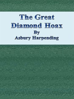 The Great Diamond Hoax (eBook, ePUB) - Harpending, Asbury