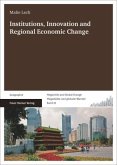 Institutions, Innovation and Regional Economic Change