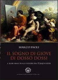 Cover Il sogno di Giove di Dosso Dossi e altri saggi sulla cultura del cinquecento