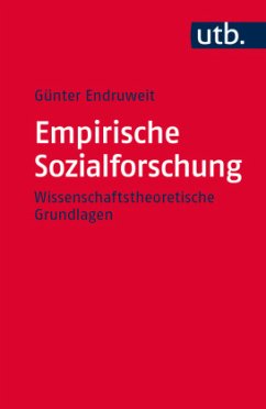 Empirische Sozialforschung - Endruweit, Günter