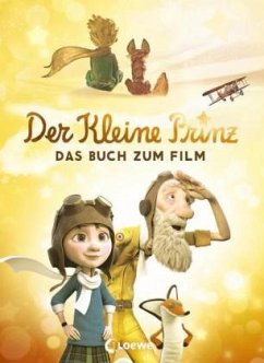 Der kleine Prinz - Das Buch zum Film - Fendrich, Nadja