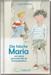 Die falsche Maria und weitere spannende... - Bild 1