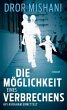 Die Möglichkeit eines Verbrechens /... - Bild 1
