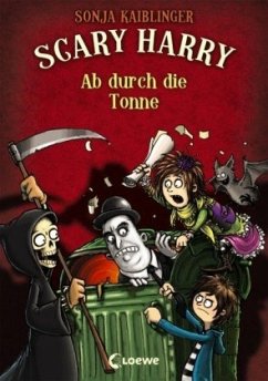 Ab durch die Tonne / Scary Harry Bd.4 - Kaiblinger, Sonja