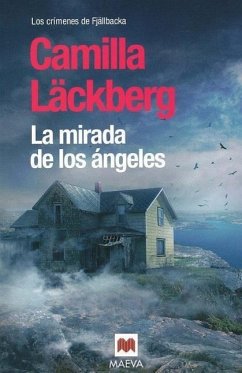 La Mirada de los Angeles = The Look of the Angels - Lackberg, Camilla