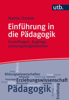 Einführung in die Pädagogik - Fromm, Martin