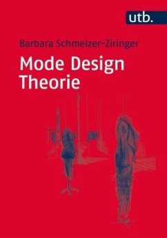 Mode Design Theorie - Schmelzer-Ziringer, Barbara