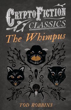 The Whimpus (Cryptofiction Classics) - Robbins, Tod