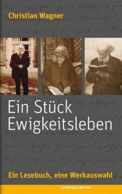 Ein Stück Ewigkeitsleben - Wagner, Christian