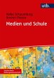 Medien und Schule - Bild 1