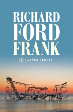 Frank / Frank Bascombe Bd.4 (Restexemplar) - Ford, Richard
