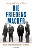 Die Friedensmacher (eBook, ePUB) Die Friedensmacher (eBook, ePUB)