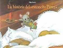 La història del ratoncito Pèrez - Lecaye, Olga
